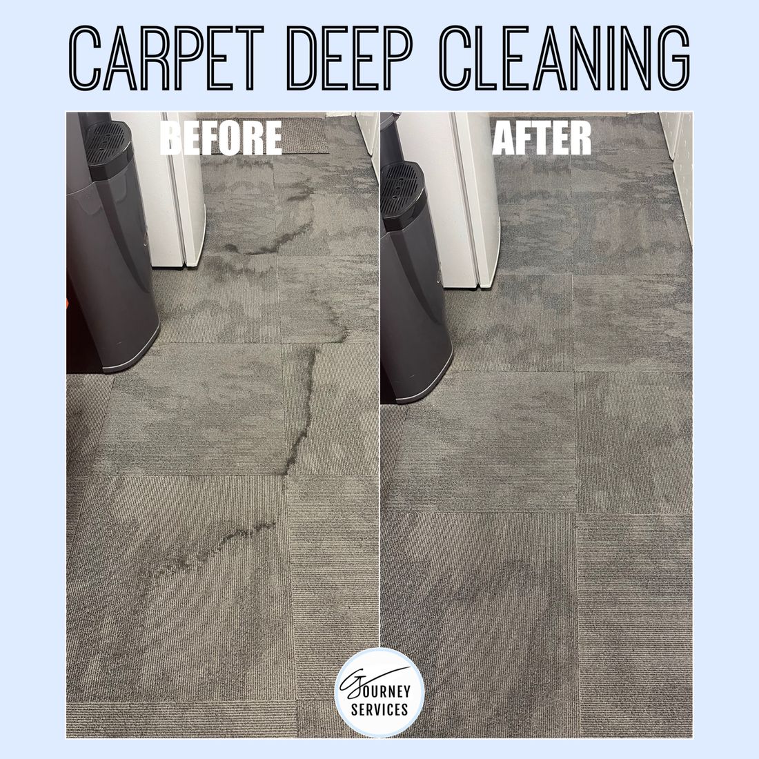 G Journey before and after deep cleaning result